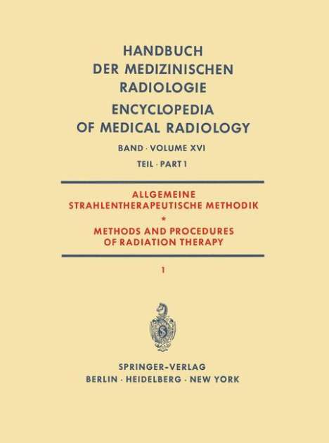 Gunther Barth: Allgemeine Strahlentherapeutische Methodik / Methods and Procedures of Radiation Therapy, Buch