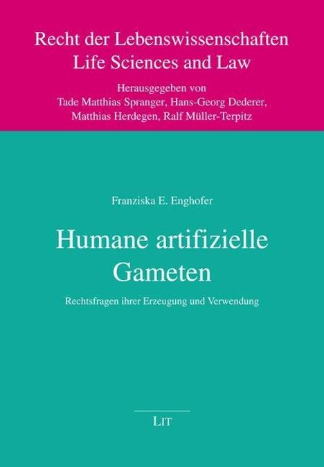 Franziska E. Enghofer: Enghofer, F: Humane artifizielle Gameten, Buch