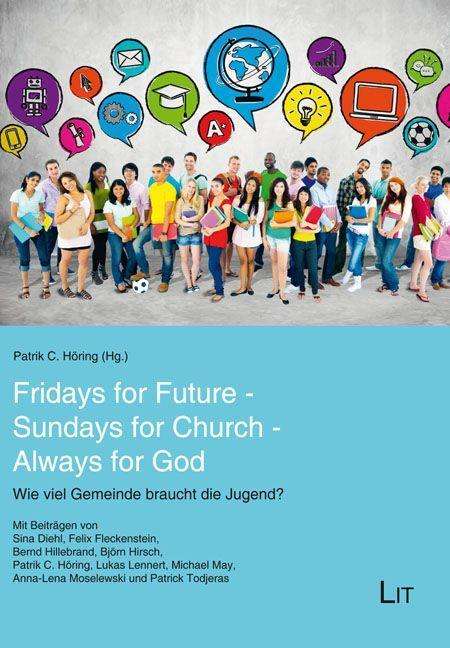 Fridays for Future - Sundays for Church - Always for God, Buch
