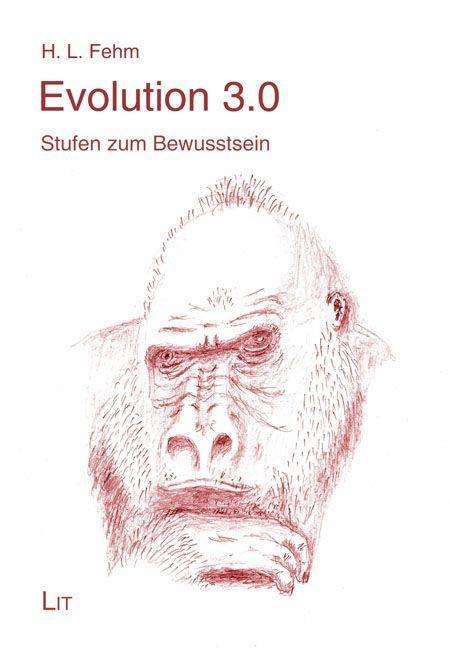 H. L. Fehm: Fehm, H: Evolution 3.0, Buch