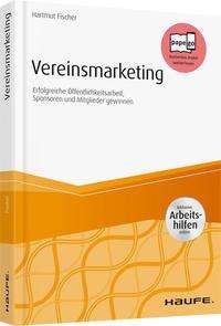 Hartmut Fischer: Fischer, H: Vereinsmarketing - inkl. Arbeitshilfen online, Buch
