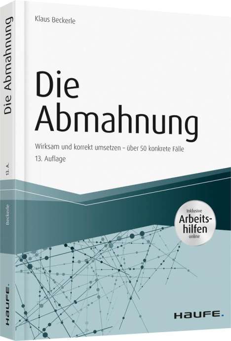 Klaus Beckerle: Die Abmahnung - inkl. Arbeitshilfen online, Buch