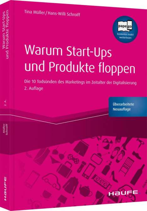 Tina Müller: Müller, T: Warum Start-ups und Produkte floppen, Buch