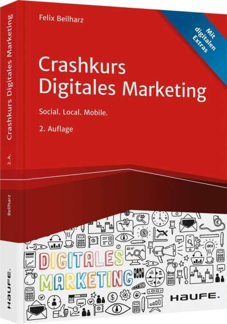 Felix Beilharz: Crashkurs Digitales Marketing, Buch