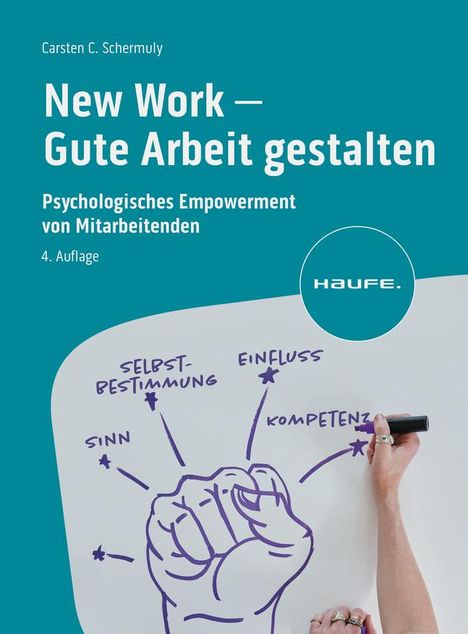 Carsten C. Schermuly: New Work - Gute Arbeit gestalten, Buch