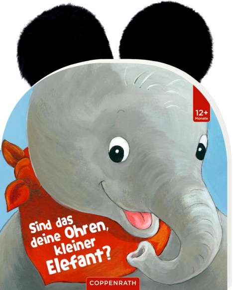 Sind das deine Ohren, kleiner Elefant?, Buch