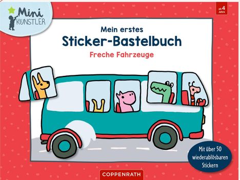 "Mein erstes Sticker-Bastelbuch: Freche Fahrzeuge" steht auf einem roten Hintergrund. Gezeichnet sind Tiere in einem Bus.
