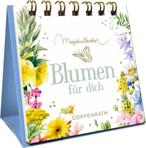 "Blumen für dich" steht in grüner Schrift, darunter blühende bunte Blumen, mit einer Illustration oben.