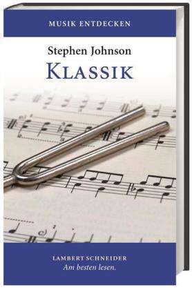 Stephen Johnson: Klassik, m. Audio-CD, Buch