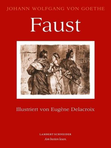 Johann Wolfgang von Goethe: Faust. Eine Tragödie, Buch