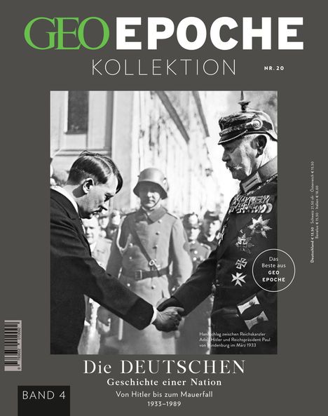 Jens Schröder: GEO Epoche KOLLEKTION / GEO Epoche KOLLEKTION 20/2020 Die Geschichte der Deutschen (in 4 Teilen) - Band 4, Buch