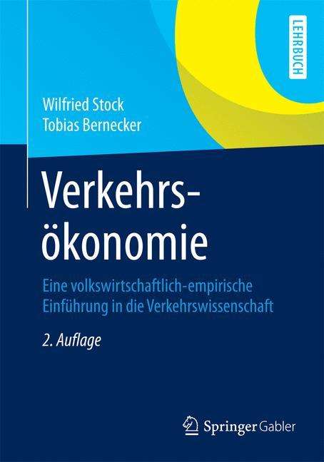 Tobias Bernecker: Verkehrsökonomie, Buch