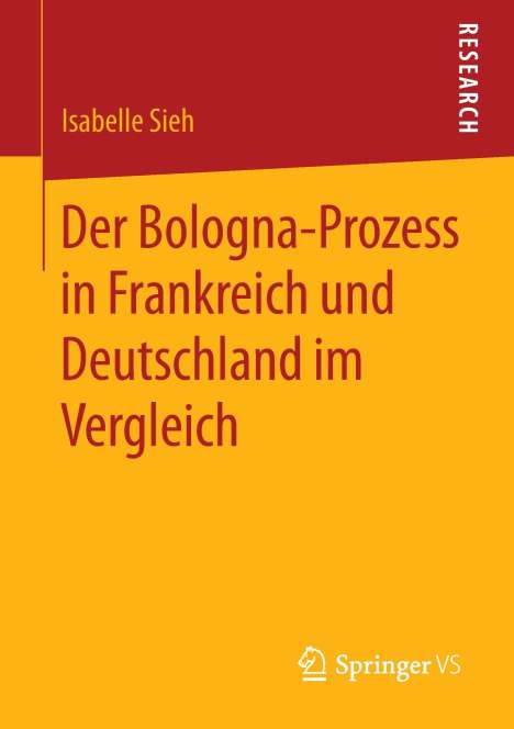 Isabelle Sieh: Der Bologna-Prozess in Frankreich und Deutschland im Vergleich, Buch