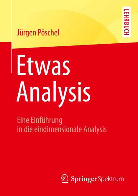 Jürgen Pöschel: Etwas Analysis, Buch