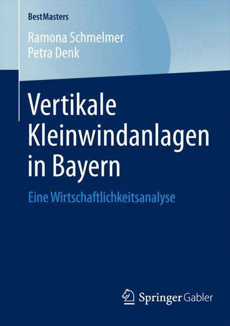 Petra Denk: Vertikale Kleinwindanlagen in Bayern, Buch