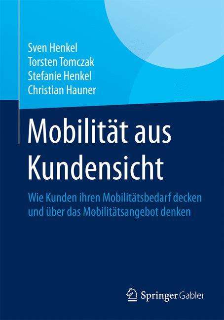 Sven Henkel: Mobilität aus Kundensicht, Buch