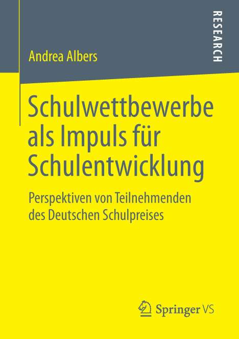 Andrea Albers: Schulwettbewerbe als Impuls für Schulentwicklung, Buch