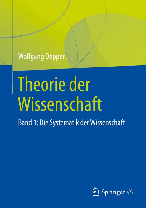 Wolfgang Deppert: Theorie der Wissenschaft, Buch