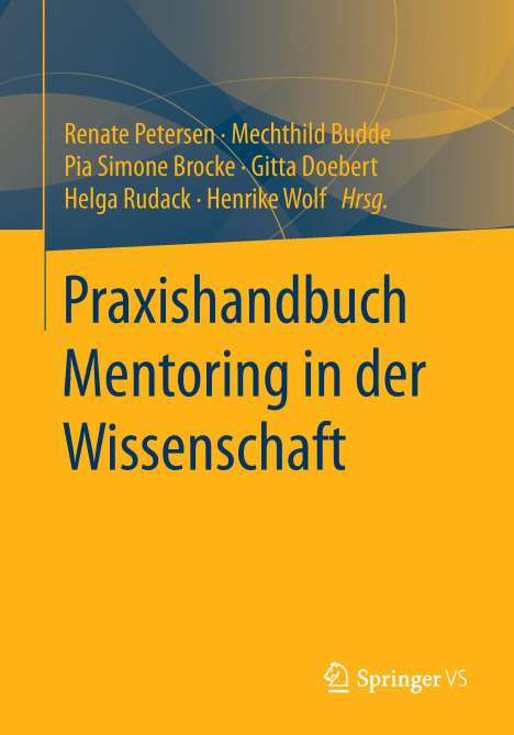 Praxishandbuch Mentoring in der Wissenschaft, Buch