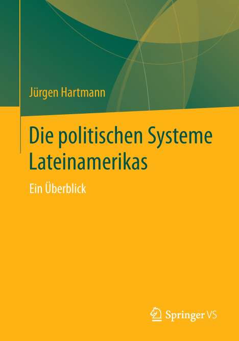 Jürgen Hartmann: Die politischen Systeme Lateinamerikas, Buch