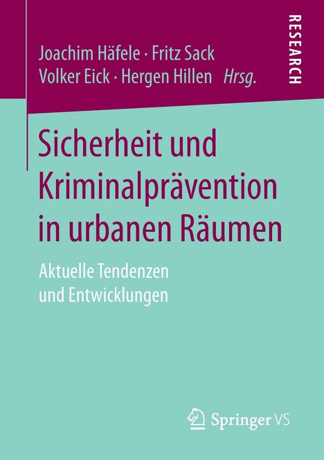 Sicherheit und Kriminalprävention in urbanen Räumen, Buch