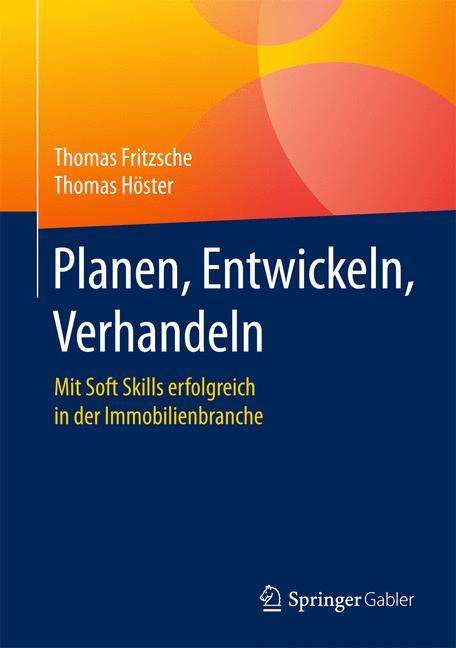 Thomas Höster: Planen, Entwickeln, Verhandeln, Buch