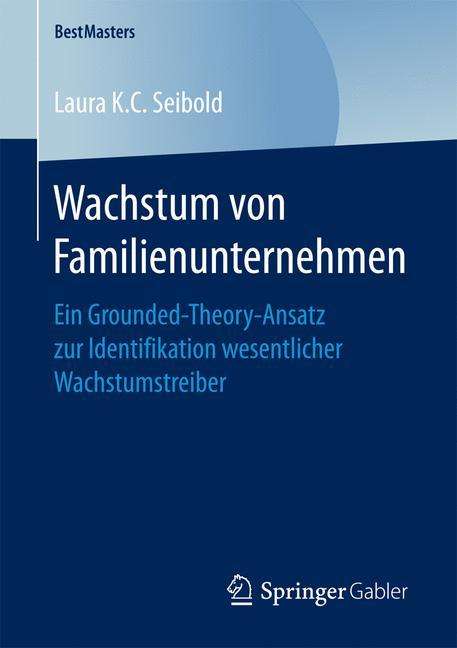 Laura K. C. Seibold: Wachstum von Familienunternehmen, Buch