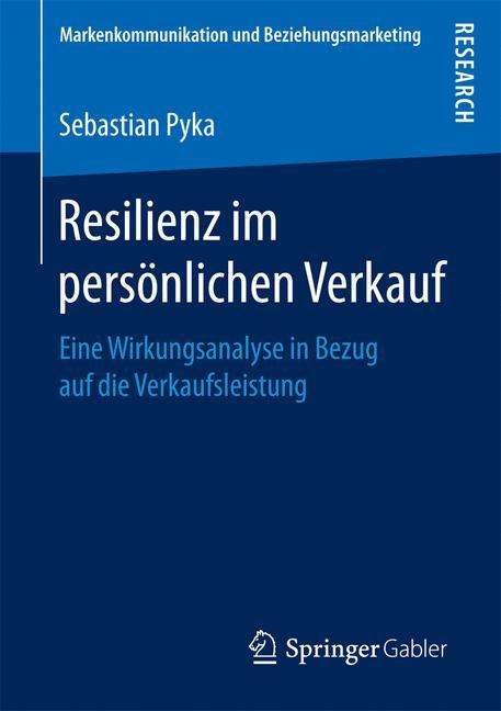 Sebastian Pyka: Resilienz im persönlichen Verkauf, Buch