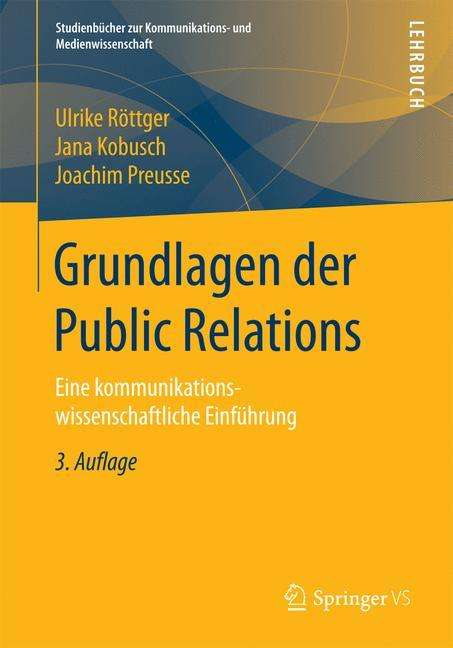 Ulrike Röttger: Grundlagen der Public Relations, Buch