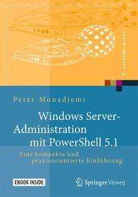 Peter Monadjemi: Monadjemi, P: Windows Server-Administration/PowerShell 5.1, Diverse