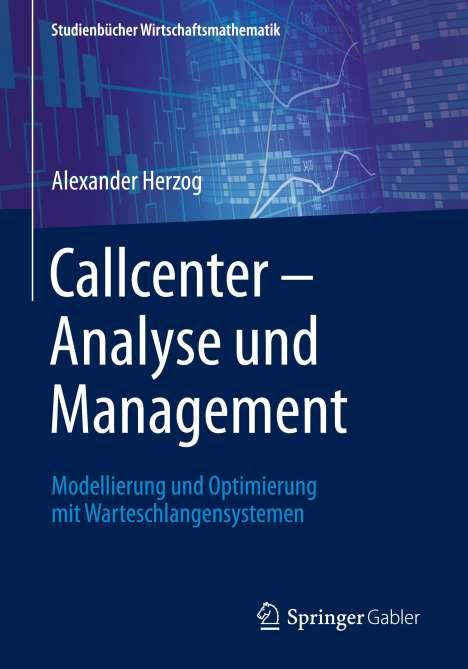 Alexander Herzog: Callcenter ¿ Analyse und Management, Buch