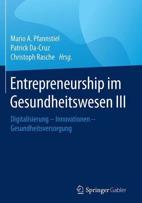 Entrepreneurship im Gesundheitswesen III, Buch