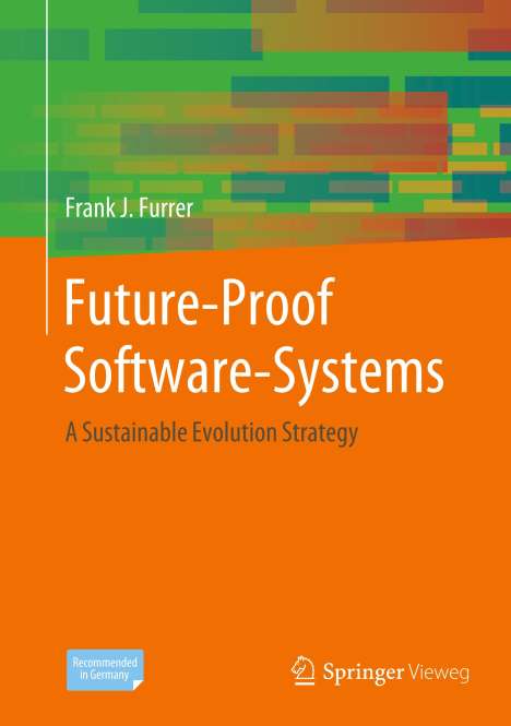 Frank J. Furrer: Future-Proof Software-Systems, Buch
