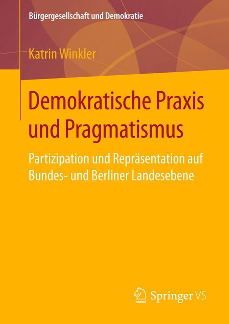 Katrin Winkler: Demokratische Praxis und Pragmatismus, Buch