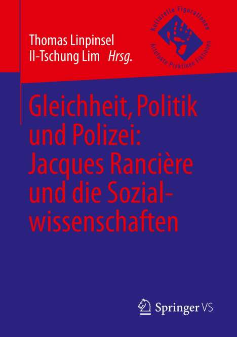 Gleichheit, Politik und Polizei: Jacques Rancière und die Sozialwissenschaften, Buch