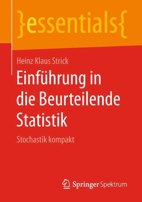 Heinz Klaus Strick: Strick, H: Einführung in die Beurteilende Statistik, Buch