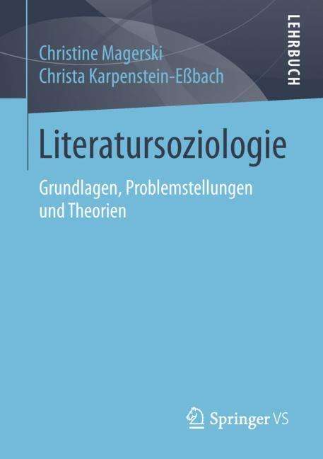 Christa Karpenstein-Eßbach: Literatursoziologie, Buch