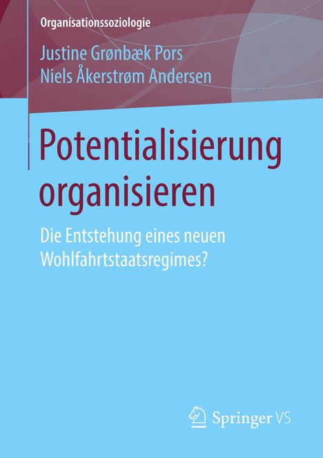 Niels Åkerstrøm Andersen: Potentialisierung organisieren, Buch