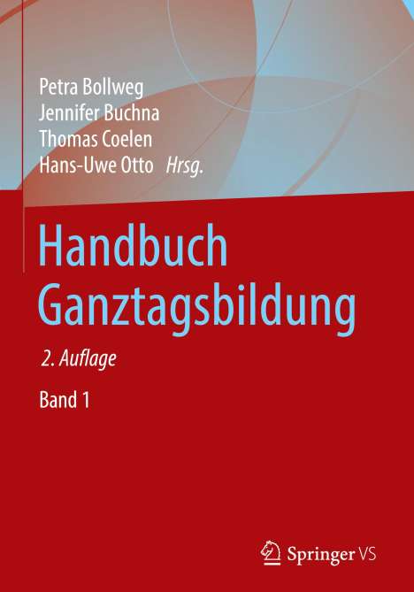 Handbuch Ganztagsbildung, 2 Bücher