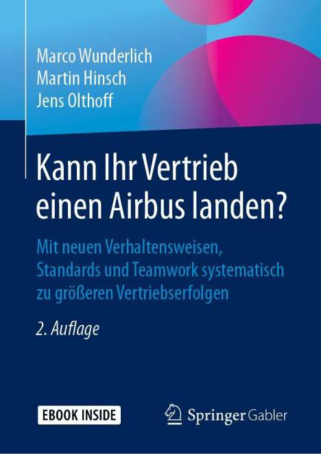 Marco Wunderlich: Kann Ihr Vertrieb einen Airbus landen?, 1 Buch und 1 Diverse
