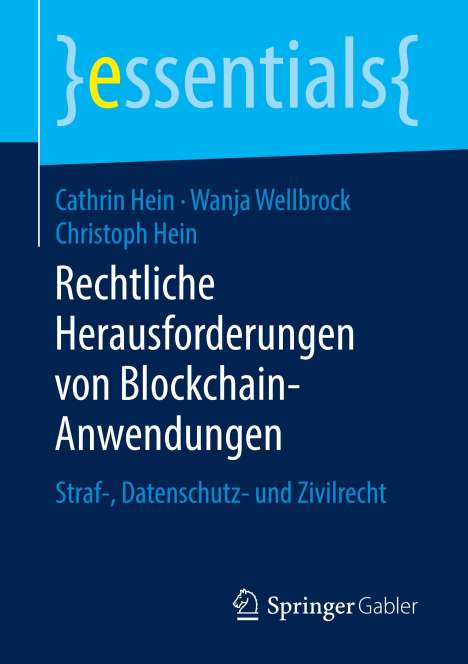 Cathrin Hein: Rechtliche Herausforderungen von Blockchain-Anwendungen, Buch