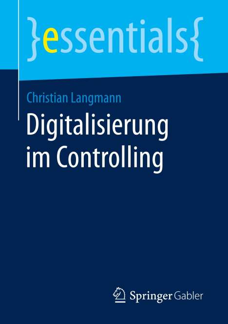 Christian Langmann: Digitalisierung im Controlling, Buch