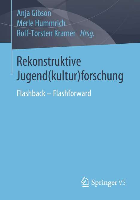 Rekonstruktive Jugend(kultur)forschung, Buch