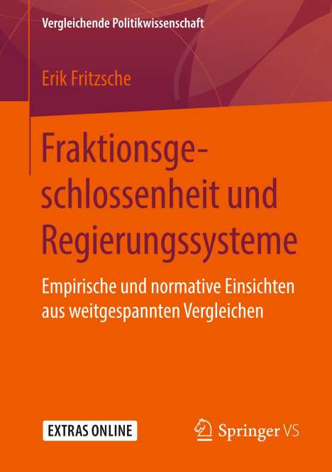 Erik Fritzsche: Fraktionsgeschlossenheit und Regierungssysteme, Buch