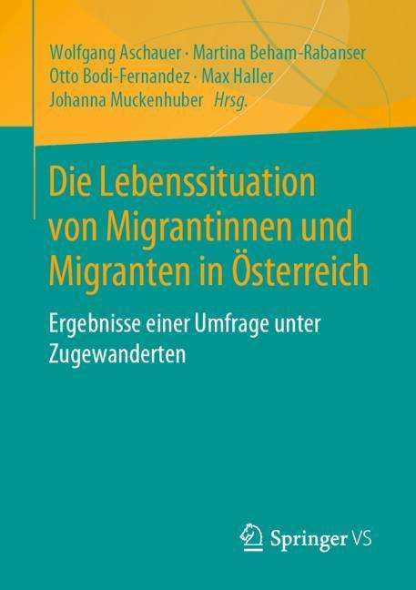 Die Lebenssituation von Migrantinnen und Migranten in Österreich, Buch