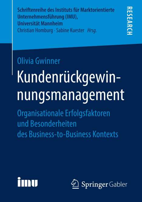 Olivia Gwinner: Kundenrückgewinnungsmanagement, Buch