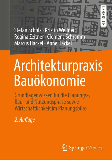 Stefan Scholz: Scholz, S: Architekturpraxis Bauökonomie, Buch