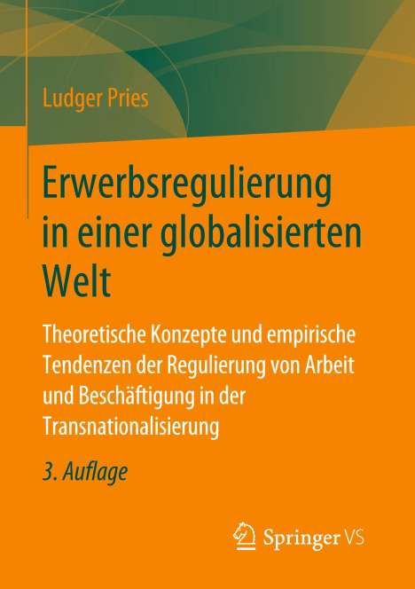 Ludger Pries: Erwerbsregulierung in einer globalisierten Welt, Buch