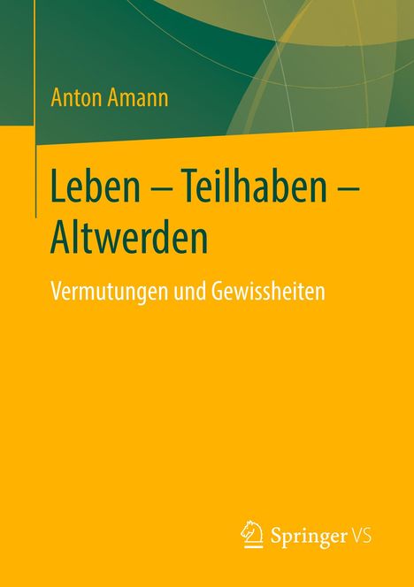 Anton Amann: Leben - Teilhaben - Altwerden, Buch