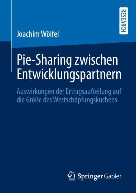 Joachim Wölfel: Pie-Sharing zwischen Entwicklungspartnern, Buch